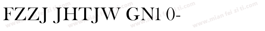 FZZJ JHTJW GN1 0字体转换